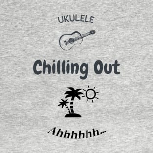 Ukulele Chilling Out 0021 T-Shirt